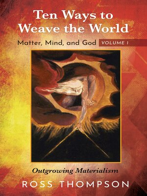 cover image of Ten Ways to Weave the World, Volume 1